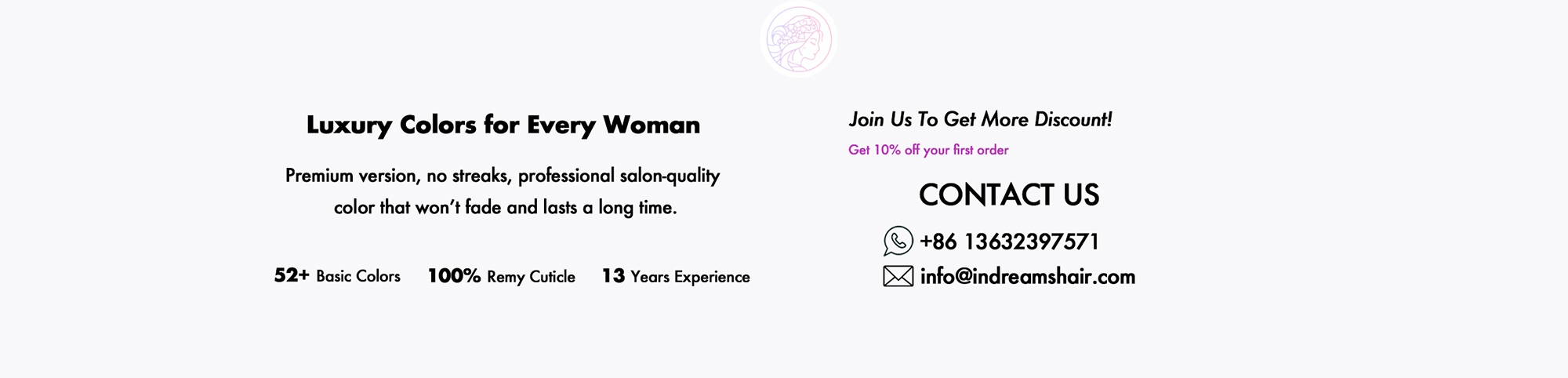Hair Color Official contact banner for Indreams Hair Factory offering 10% off first wholesale order, featuring 52+ colors of 100% virgin remy cuticle human hair for B2B brands and salons.